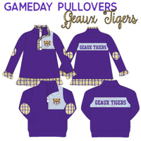 GameDay Pullovers - Geaux Tigers - IN STOCK